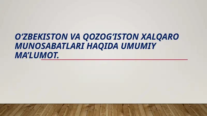 Oʻzbekiston va Qozogʻiston xalqaro munosabatlari