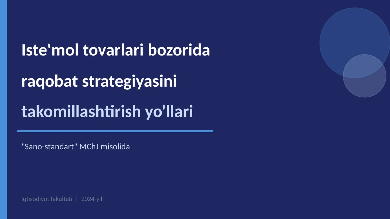 "Sano-standart" MChJ faoliyati tahlili