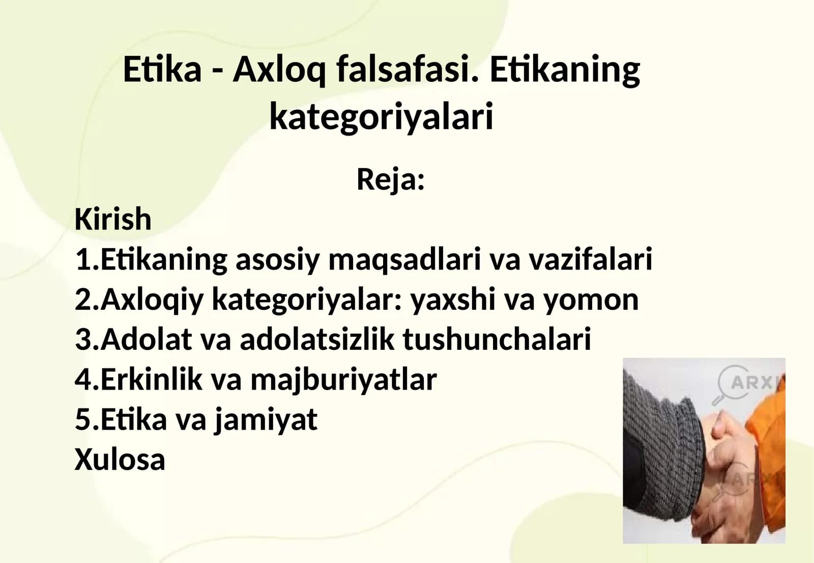 Etika - Axloq falsafasi. Etikaning kategoriyalari