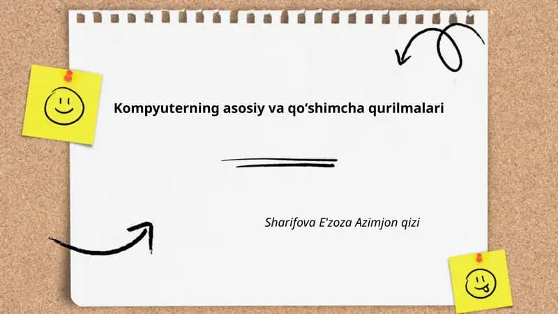 Kompyuterning asosiy va qoʻshimcha qurilmalari