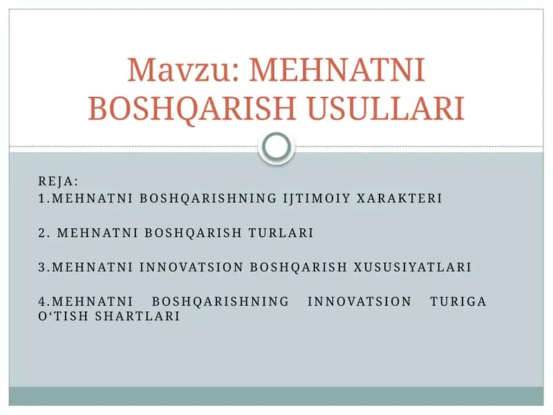 MEHNATNI BOSHQARISH USULLARI