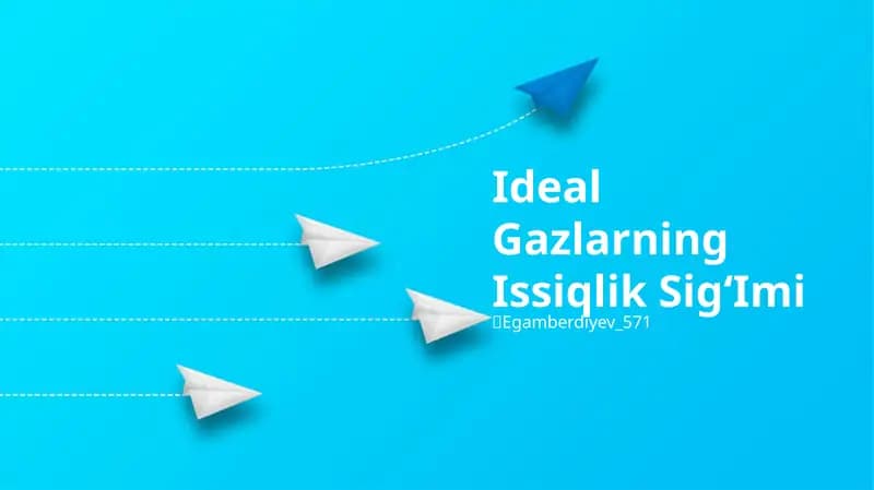 Ideal Gazlarning Issiqlik SigʻImi