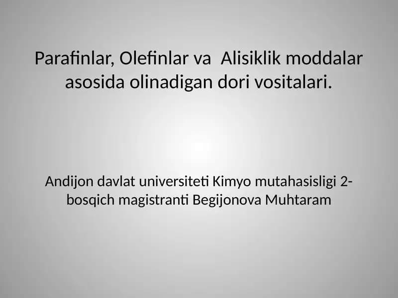 Parafinlar, Olefinlar va Alisiklik moddalar