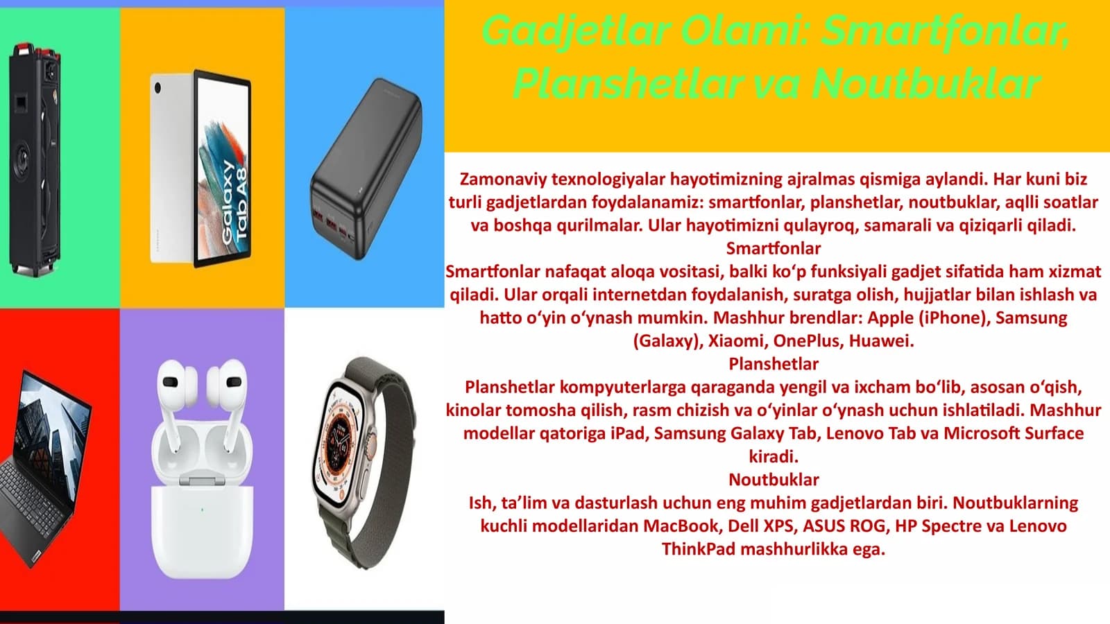 Gadjetlar Olami: Smartfonlar, Planshetlar va Noutbuklar