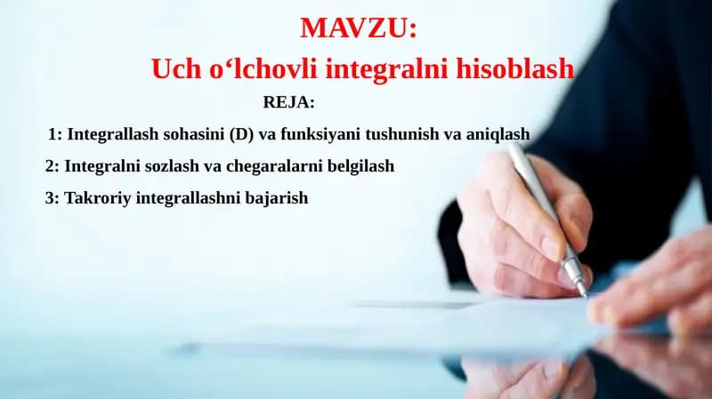 Uch o‘lchovli integralni hisoblash