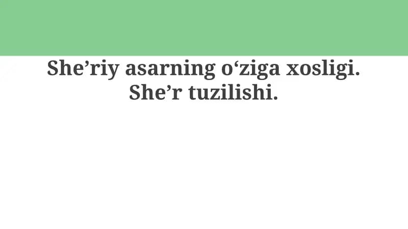 She'riy asarning o'ziga xosligi