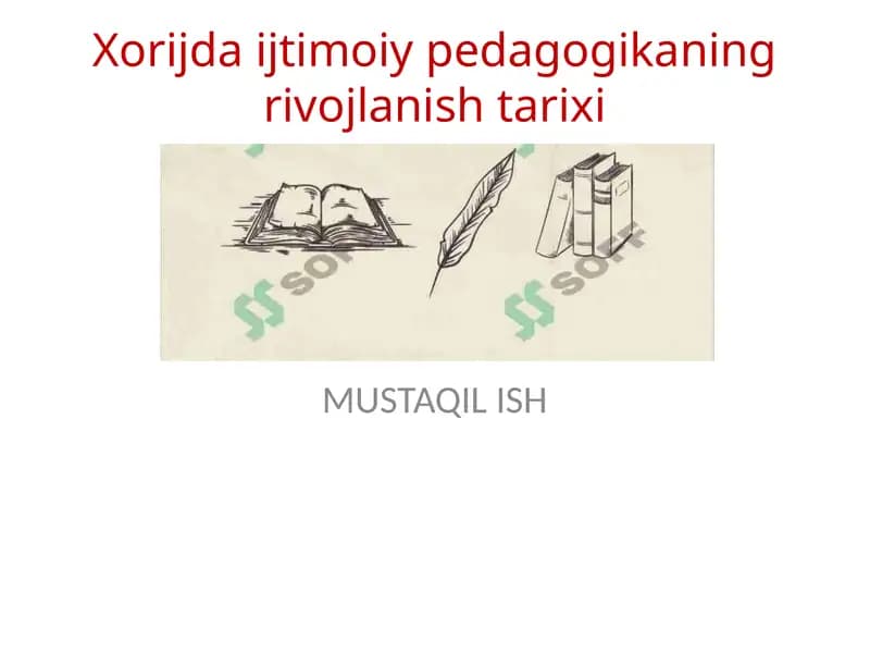 Xorijda ijtimoiy pedagogikaning rivojlanishi