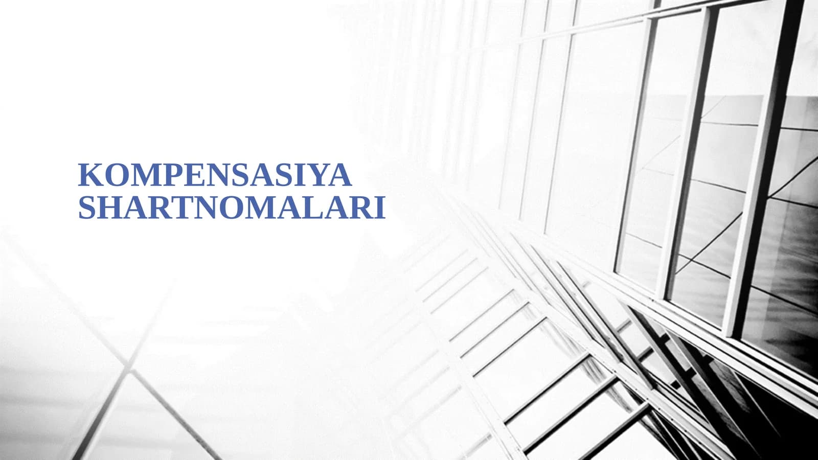 KOMPENSASIYA SHARTNOMALARI