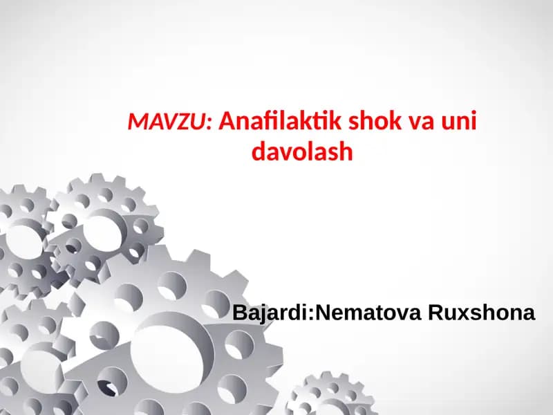 Anafilaktik shok va uni davolash