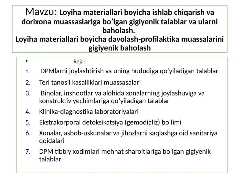 Loyiha Materiallari va Muassasalarini Baholash