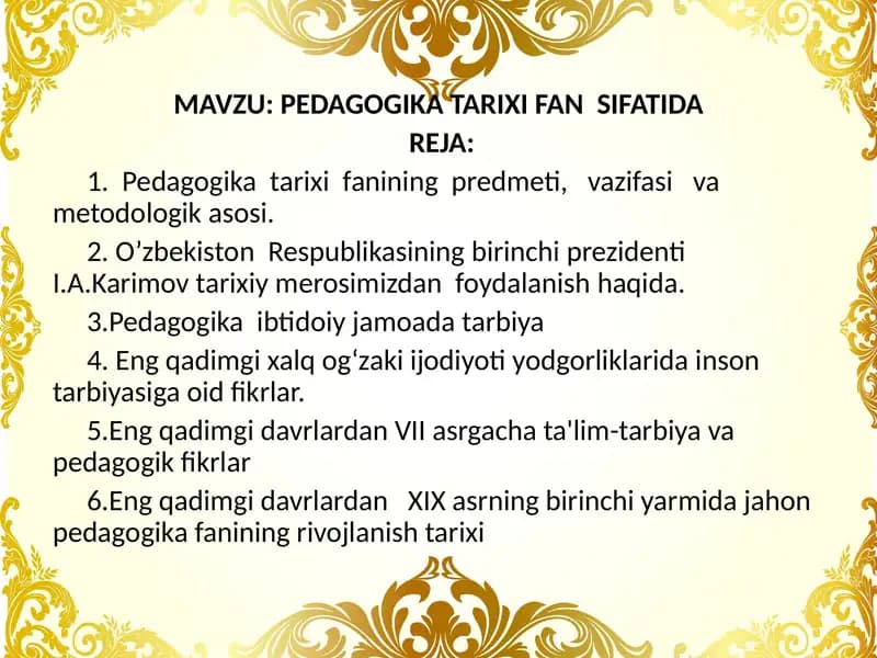 PEDAGOGIKA TARIXI FANSIFATIDA