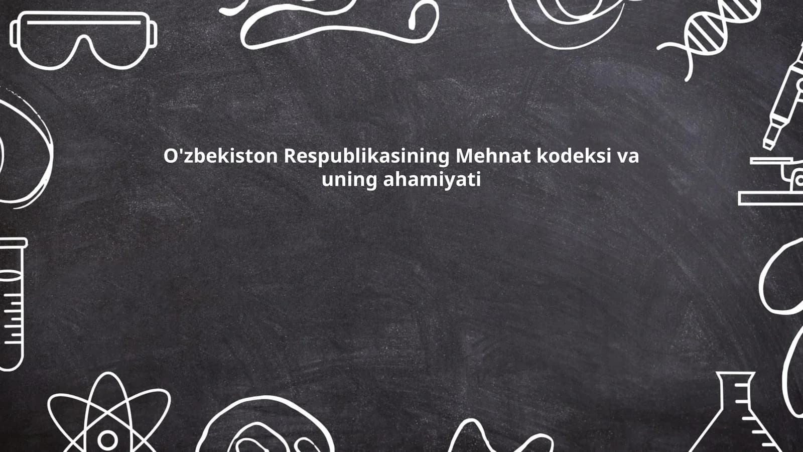 Mehnat Kodeksi va uning Ahamiyati