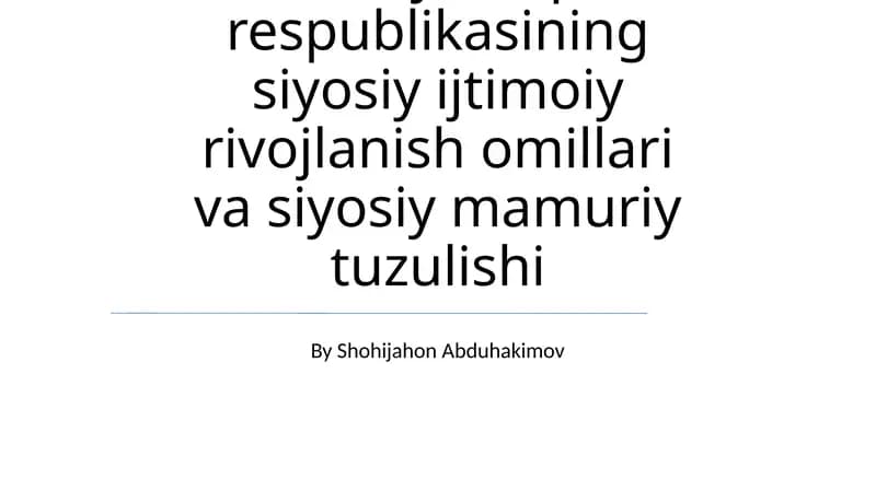 Xitoy Xalq respublikasining siyosiy ijtimoiy rivojlanish omillari va siyosiy mamuriy tuzulishi