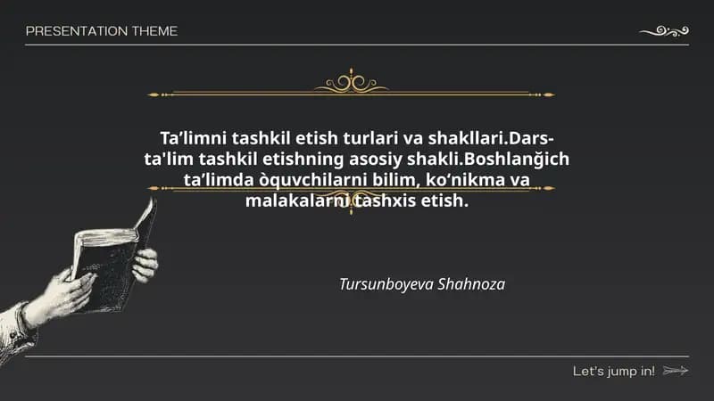 Taʼlimni tashkil etish turlari va shakllari