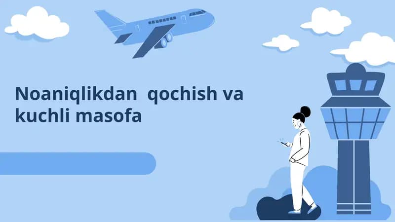 Noaniqlikdan Qochish va Kuchli Masofa