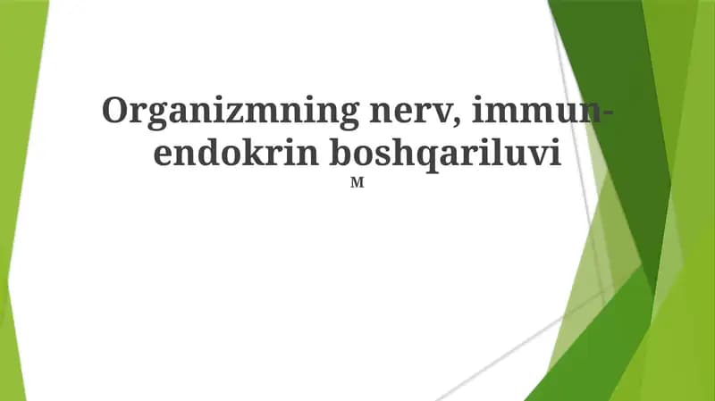 Organizmning nerv, immun-endokrin boshqariluvi