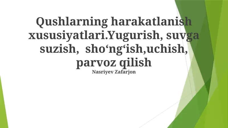 Qushlarning Harakatlanish Xususiyatlari