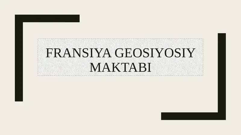 Fransiya geosiyosiy maktabi