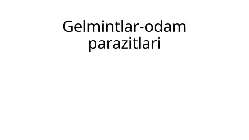 Gelmintlar-odamparazitlari