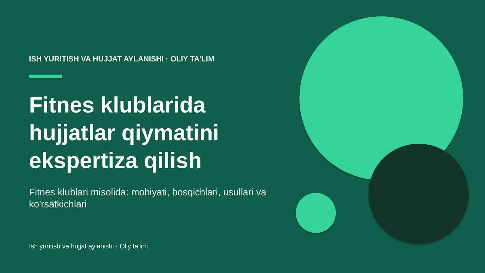 fitnes klublarida hujjatlar qiymatini ekspertiza qilish 1349