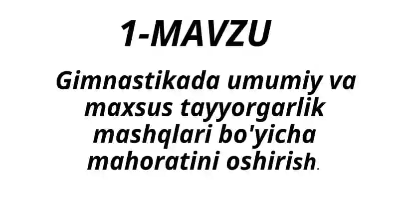 Gimnastikada umumiy va maxsus tayyorgarlik mashqlari