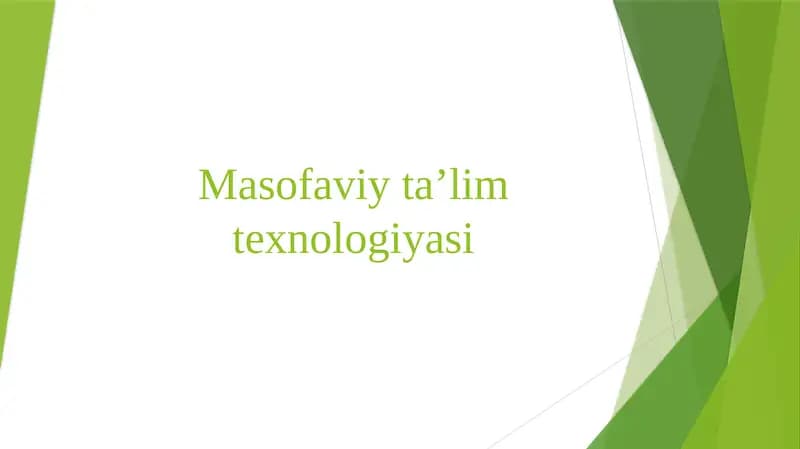 Masofaviy ta'lim texnologiyasi