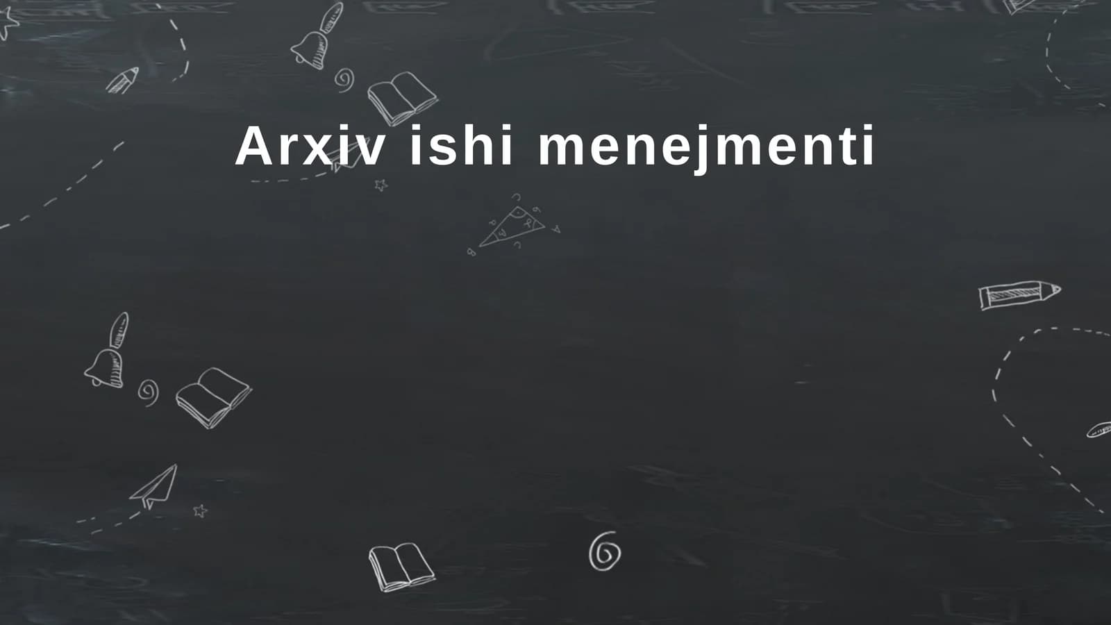 Arxiv ishi menejmenti