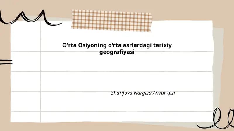 O'rta Osiyoning o'rta asrlardagi tarixiy geografiyasi