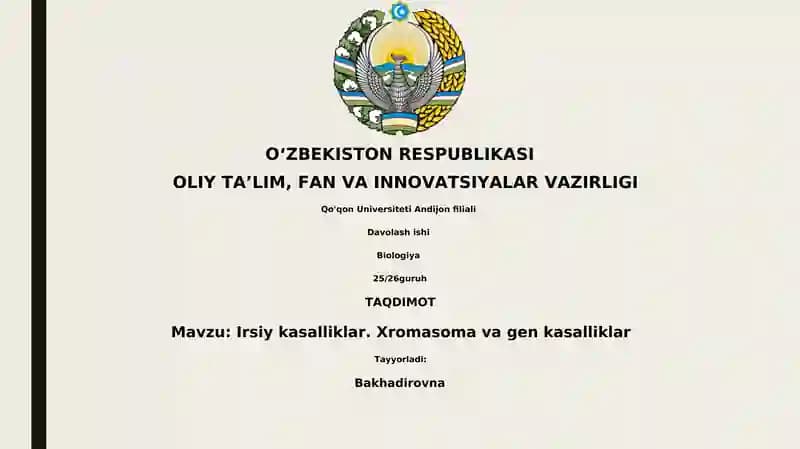 Irsiy kasalliklar. Xromasoma va gen kasalliklar