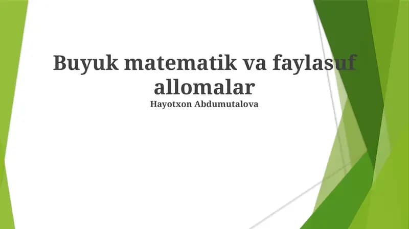 Buyuk matematik va faylasuf allomalar