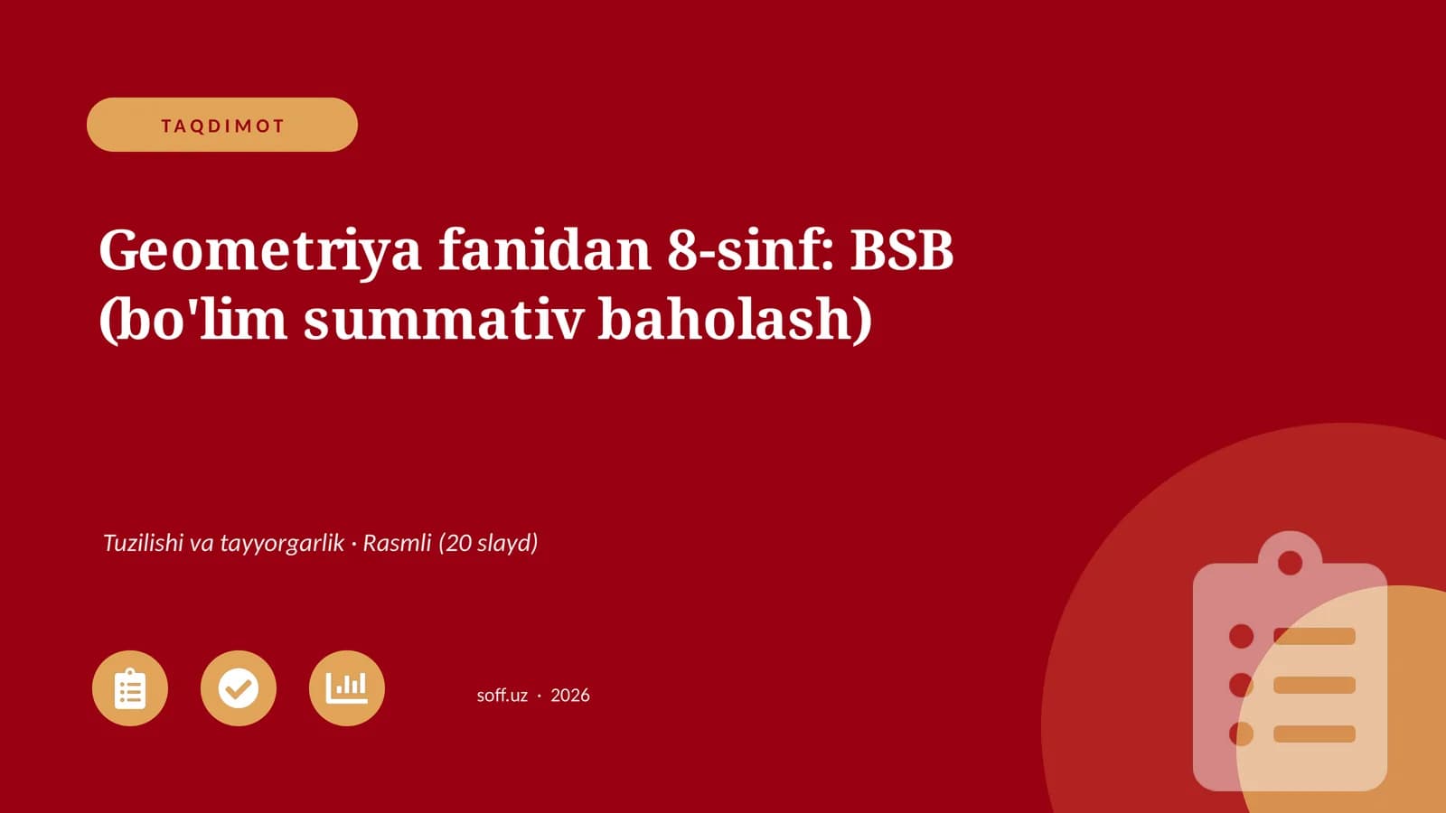 Geometriya fanidan 8-sinf: BSB (bo'lim summativ baholash)