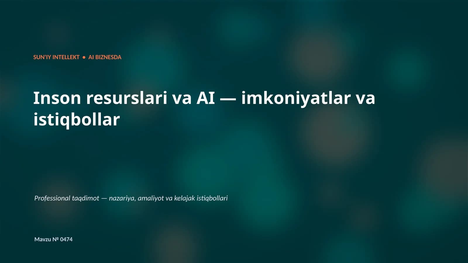 SUN'IY INTELLEKT • AI BIZNESDA