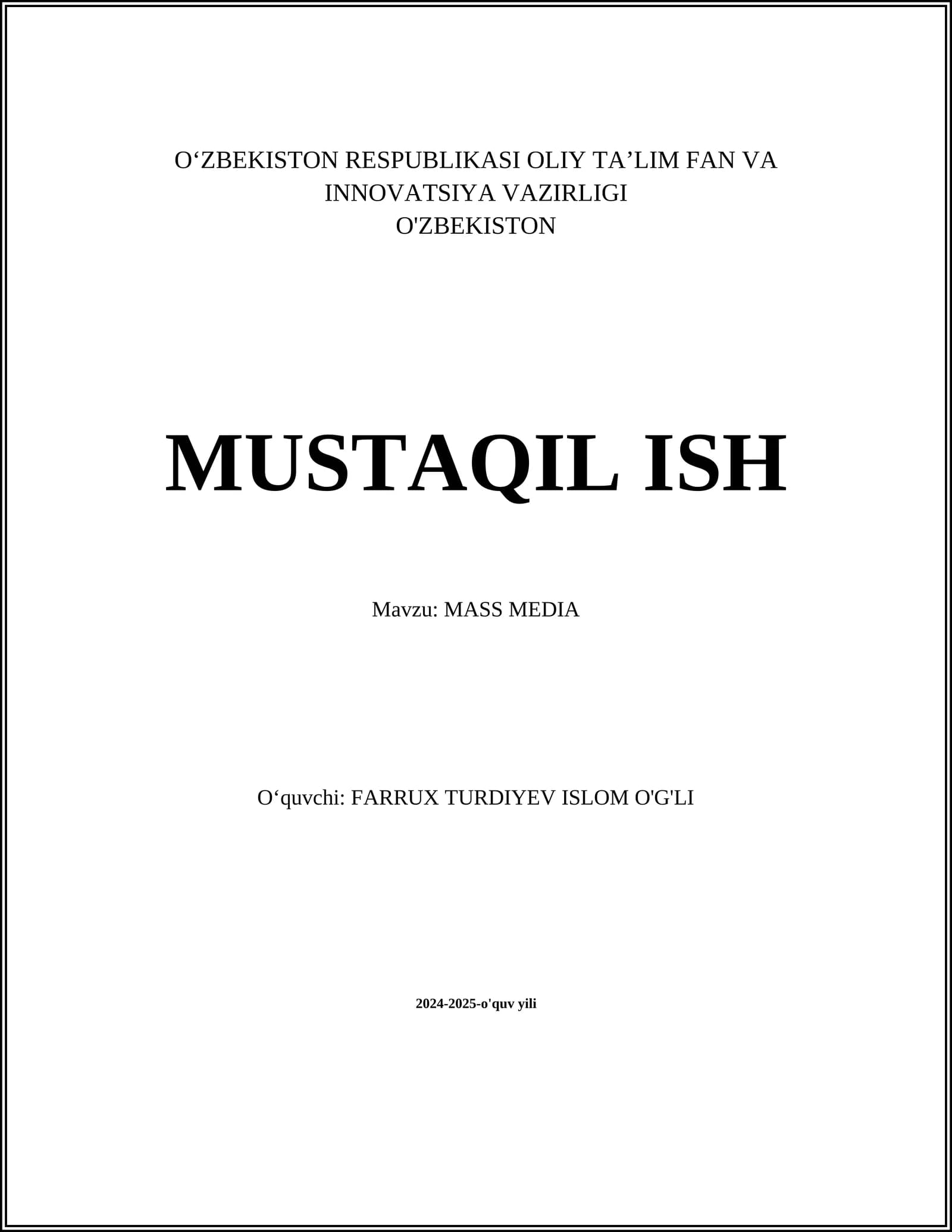 O‘ZBEKISTON RESPUBLIKASI OLIY TA’LIM FAN VA INNOVATSIYA VAZIRLIGI MUSTAQIL ISH