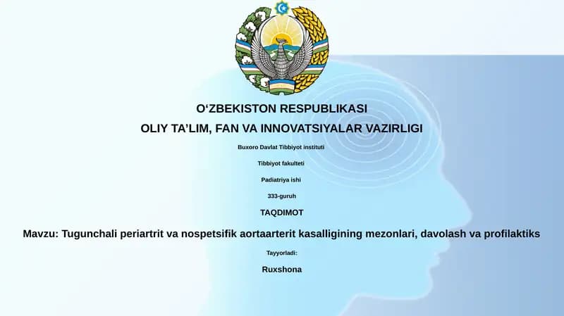 Tugunchali periartrit va nospetsifik aortaarterit kasalligining mezonlari, davolash va profilaktiks
