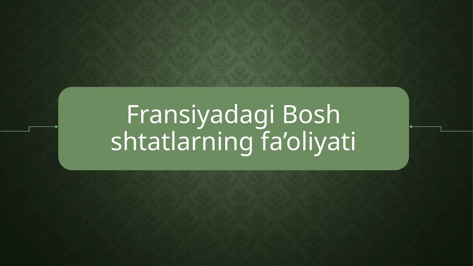 Fransiya bosh shtatlari.