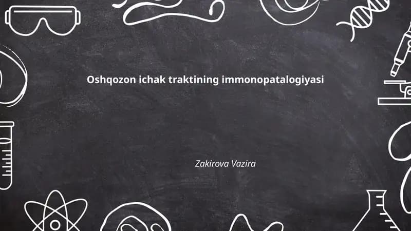 Oshqozon ichak traktining immonopatalogiyasi
