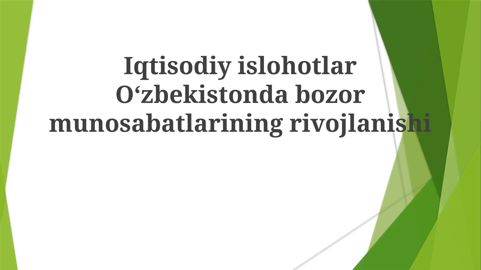 Oʻzbekistonda bozor munosabatlarining rivojlanishi
