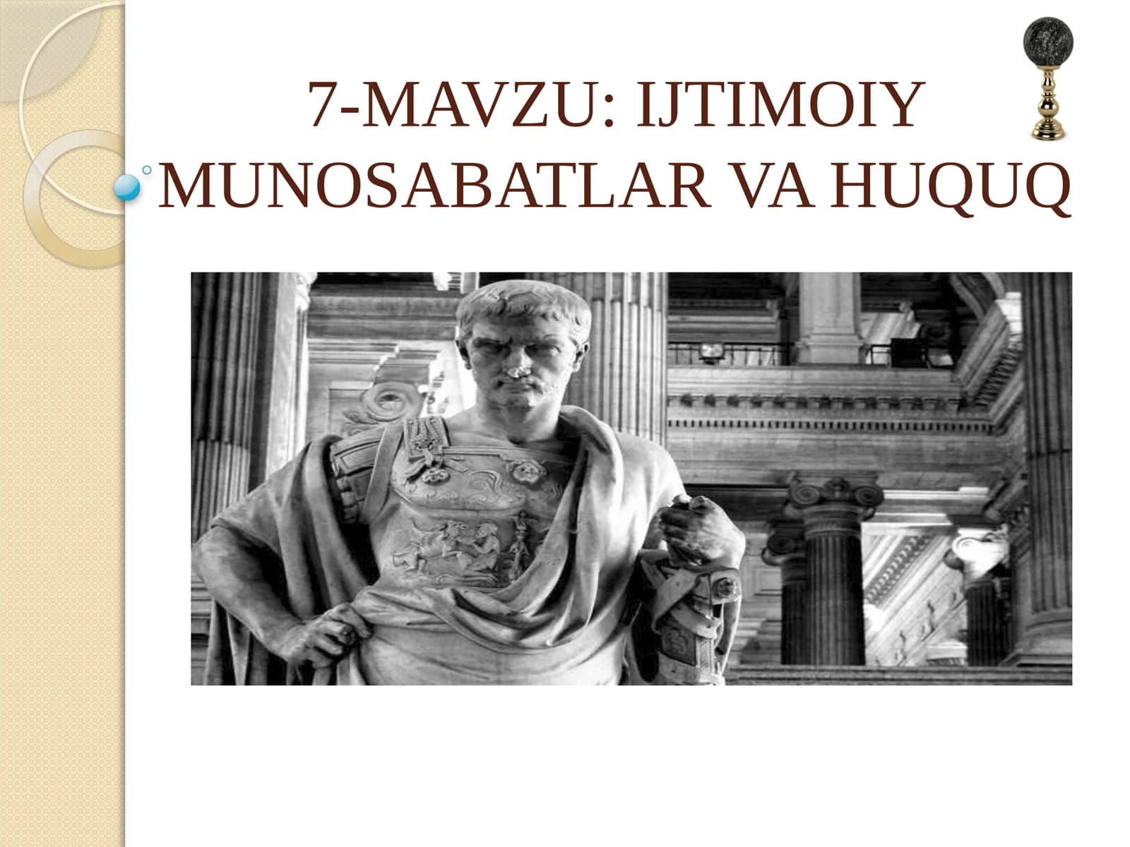 IJTIMOIY MUNOSABATLAR VA HUQUQ
