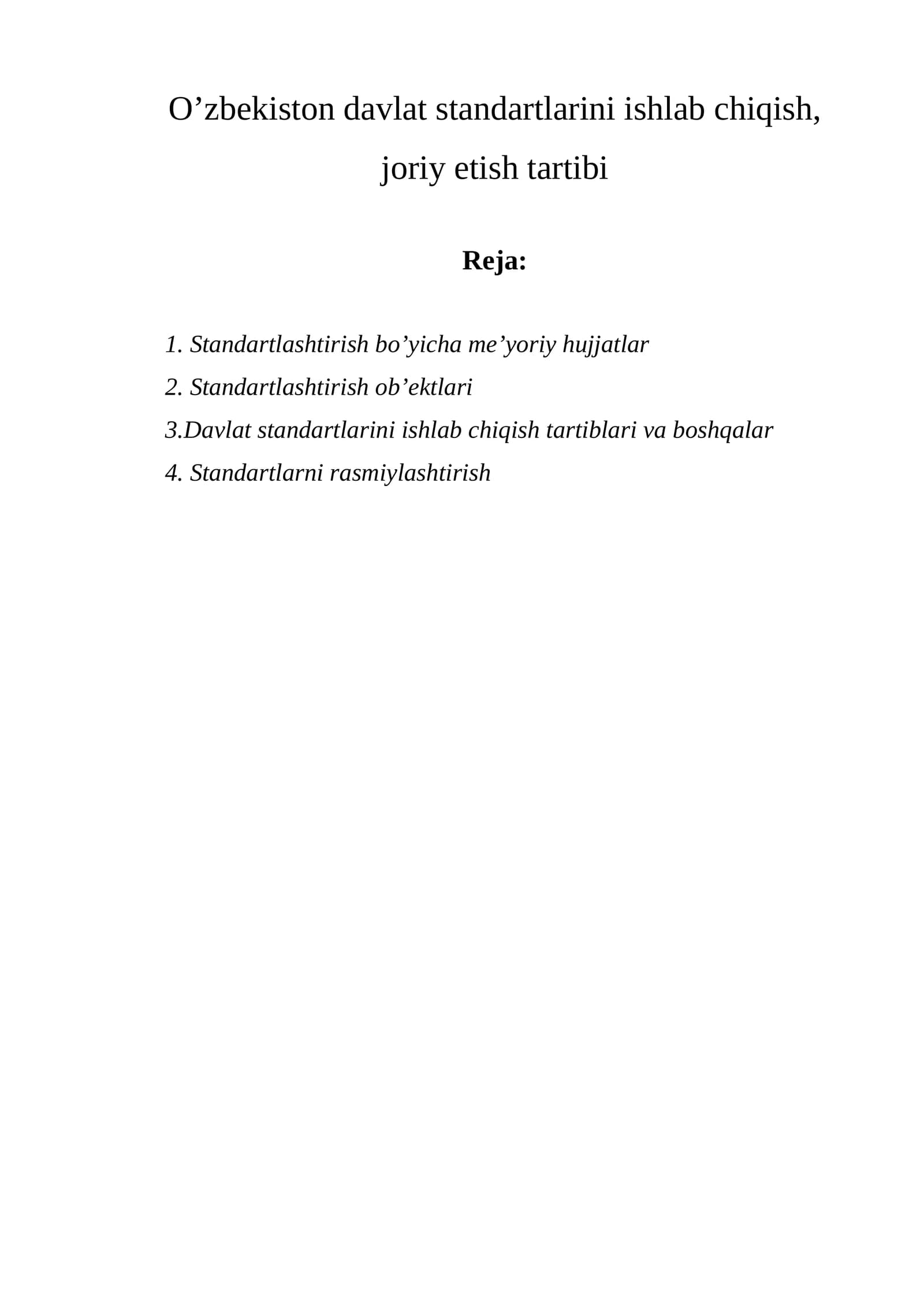 Standartlashtirish bo'yicha me'yoriy hujjatlar