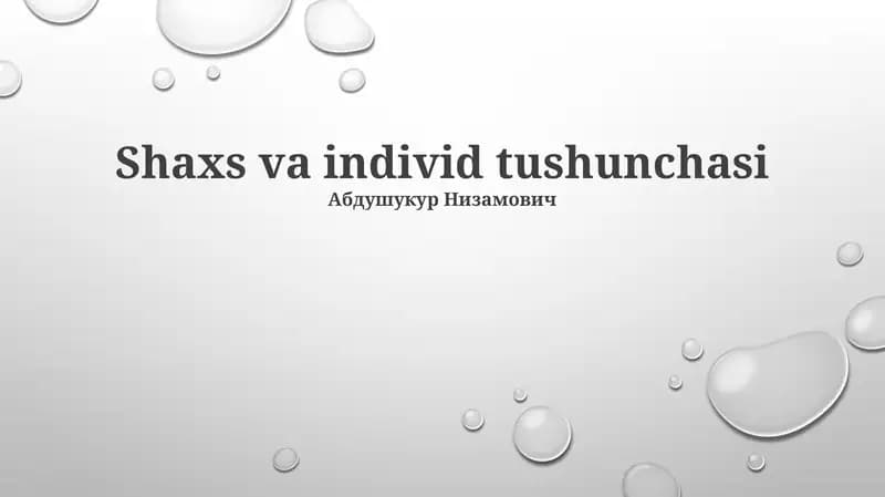 Shaxs va individ tushunchasi