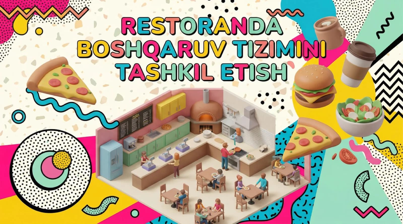 Restoranda boshqaruv tizimini loyihalash