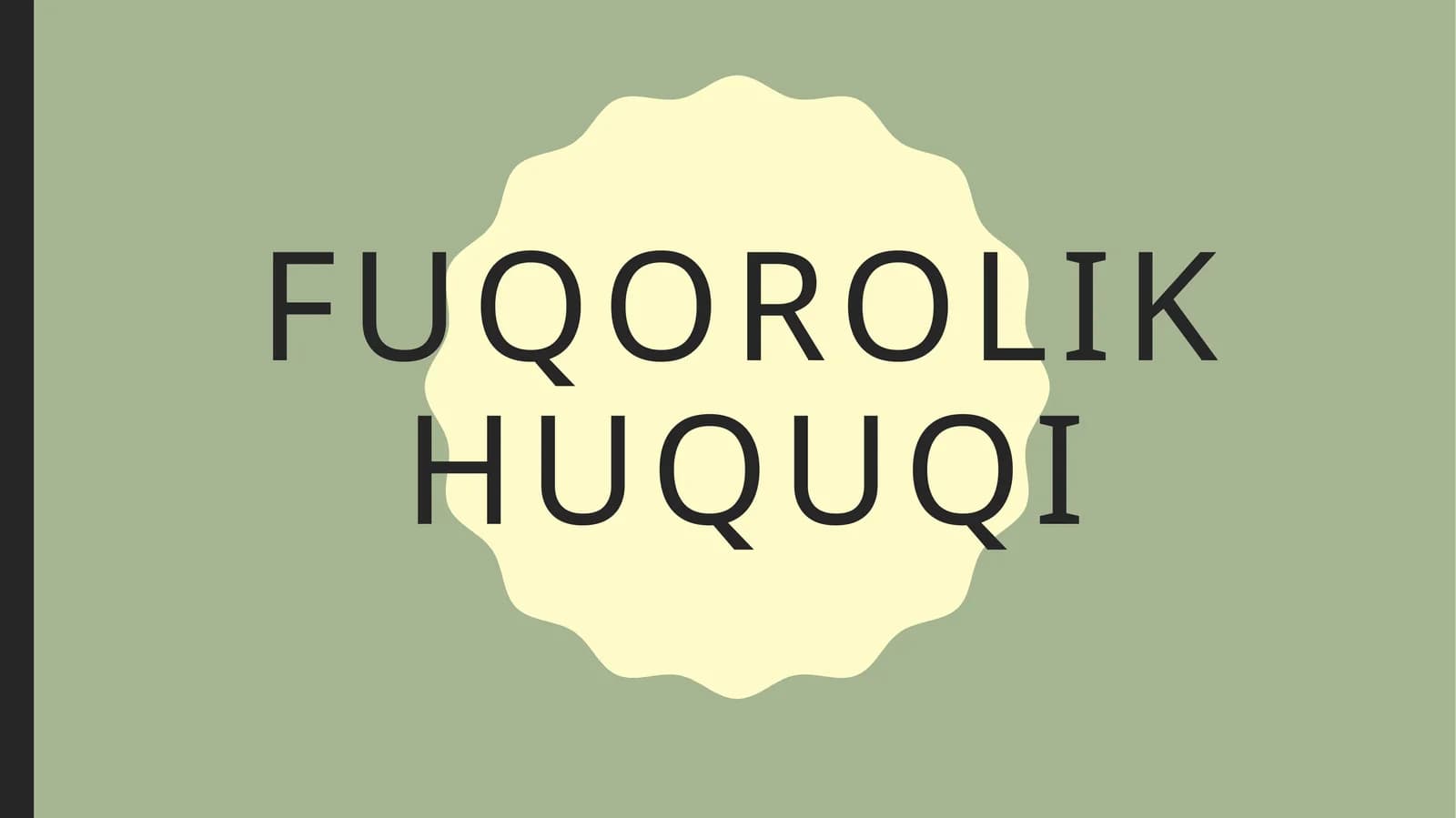 FUQOROLIK HUQUQI