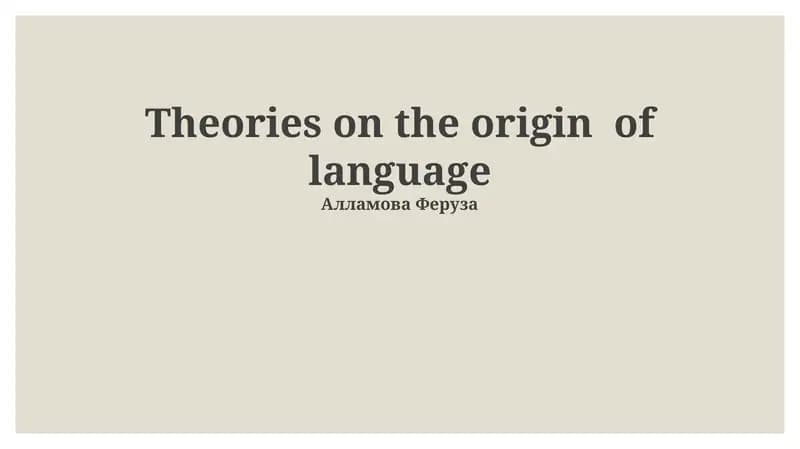 Theories on the origin of language
