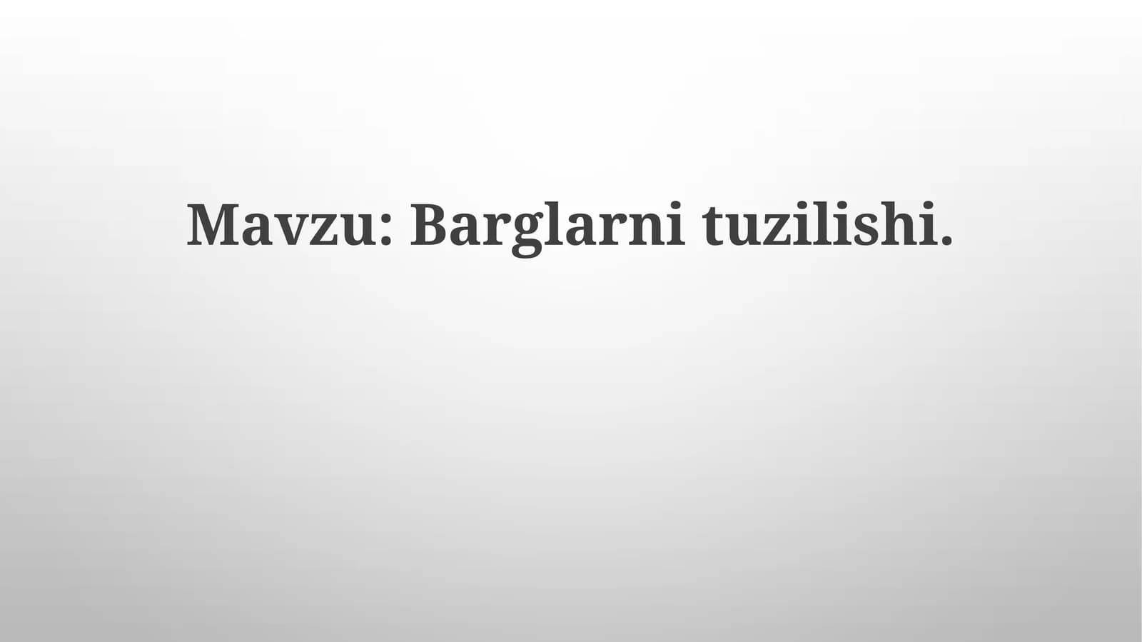 Barglarnituzilishi