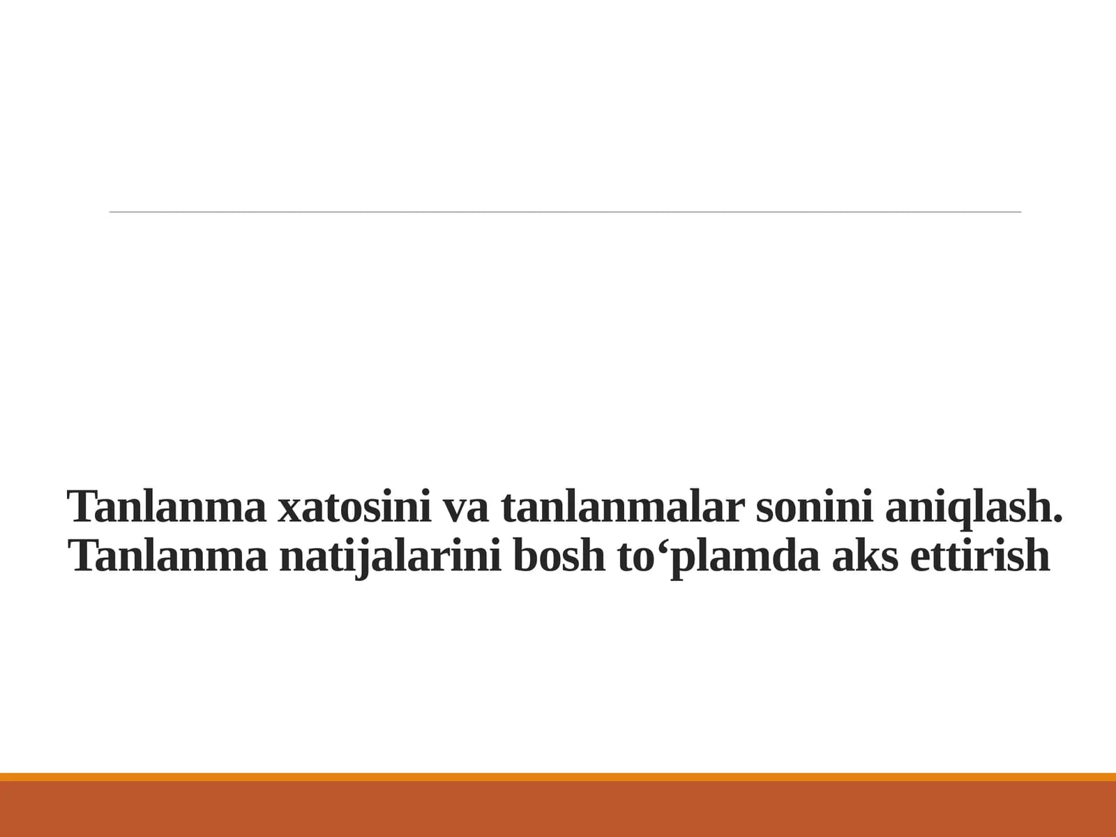 Tanlanma kuzatish xatolarini aniqlash