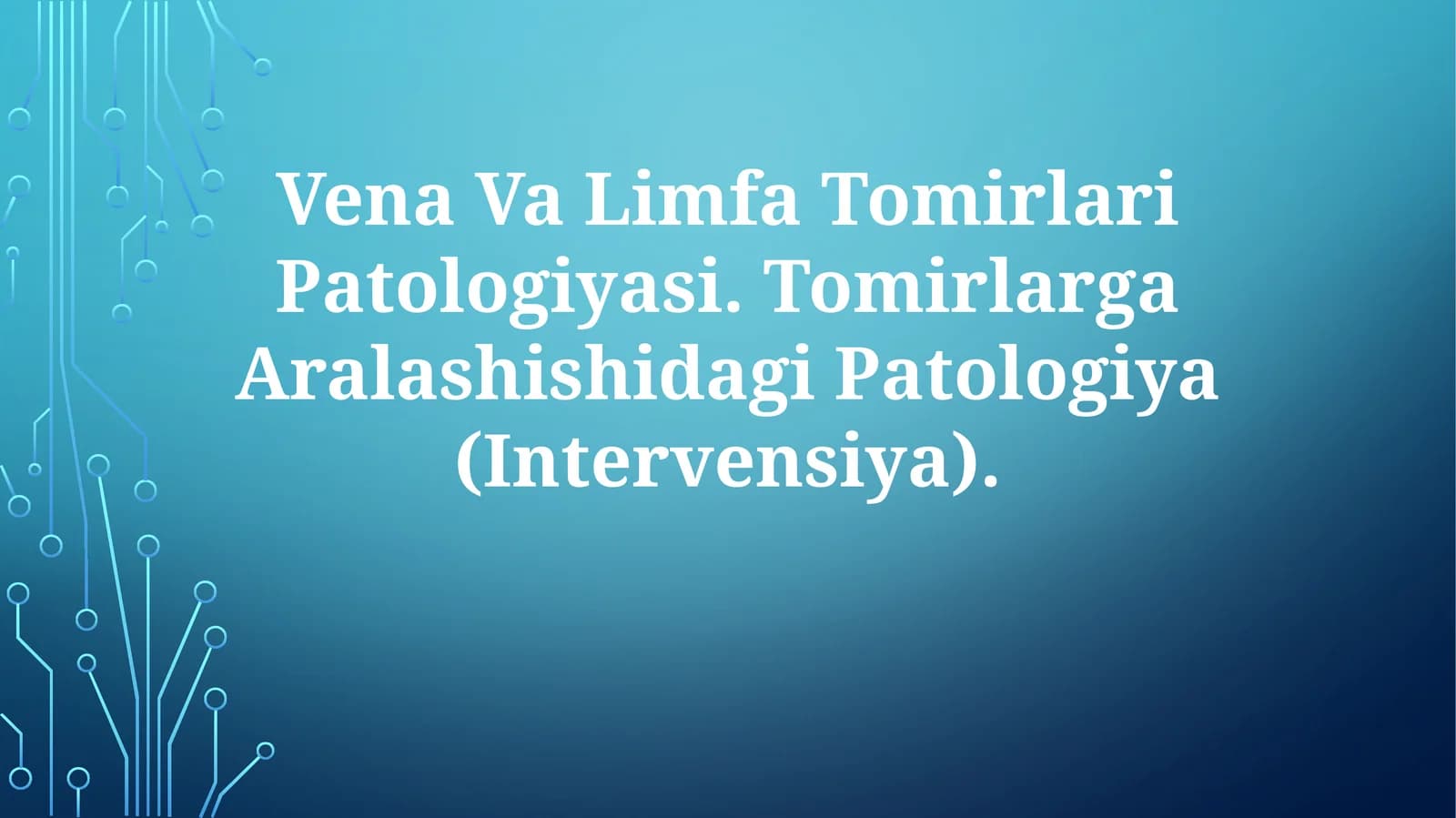Vena Va Limfa Tomirlari Patologiyasi