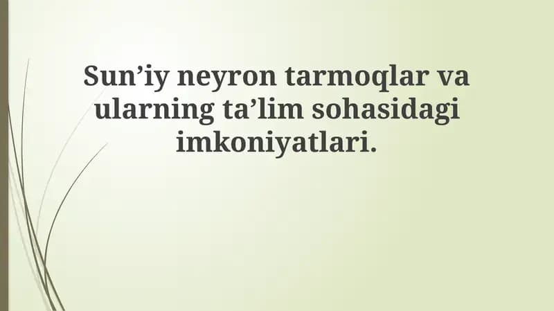 Sun'iy neyron tarmoqlari: Asoslar va Arxitekturalar