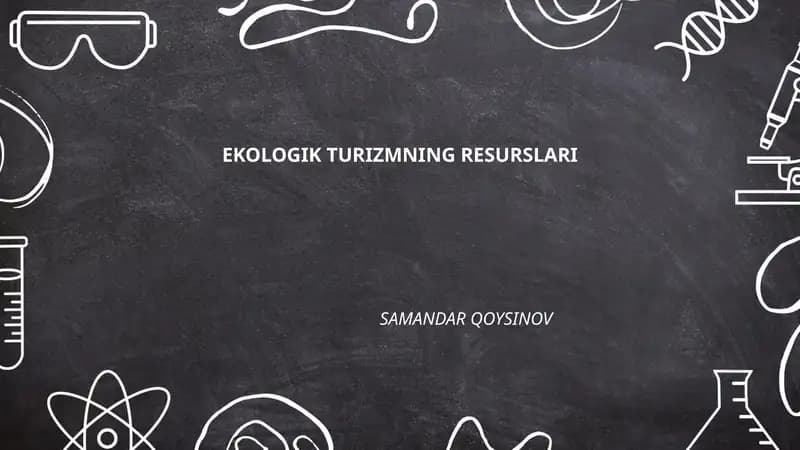 EKOLOGIK TURIZMNING RESURSLARI