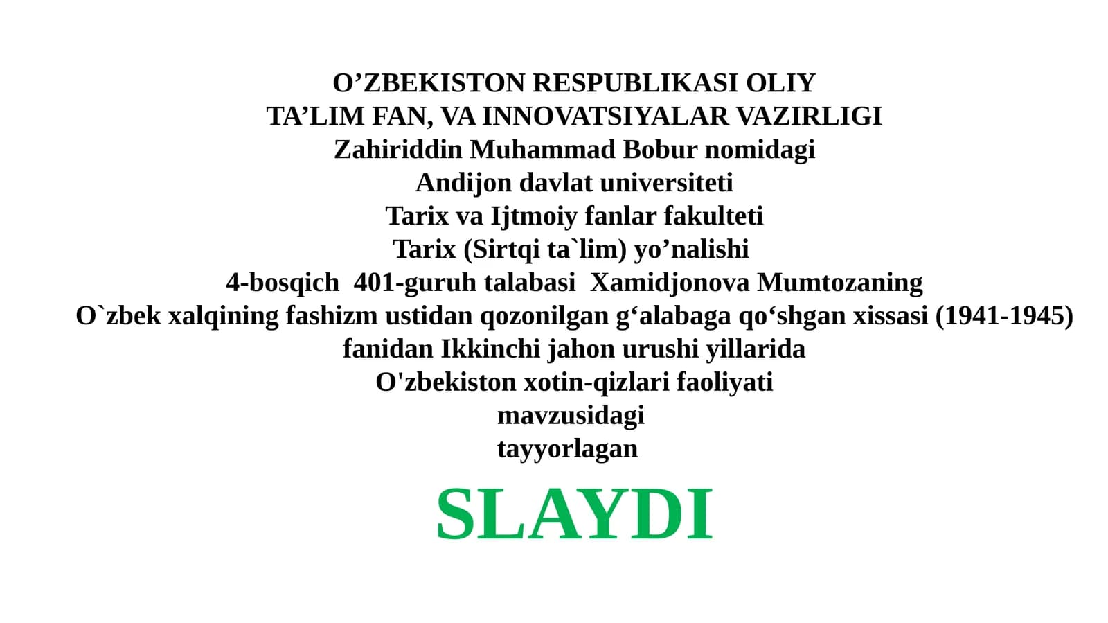 Ikkinchi jahon urushi yillarida O'zbekiston xotin-qizlari faoliyati
