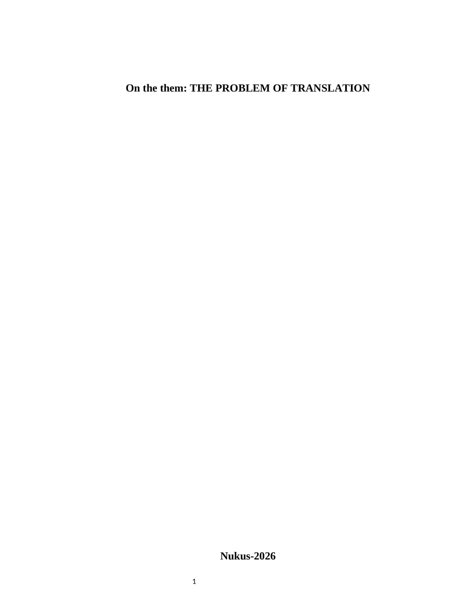 THE PROBLEM OF TRANSLATION